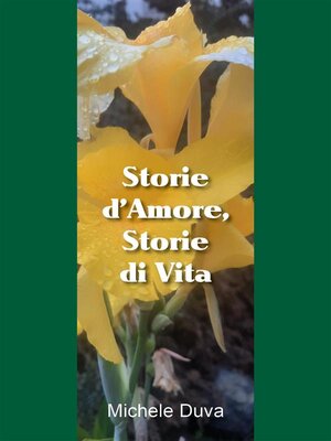 cover image of Storie d'Amore, Storie di Vita. Poesie